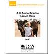 Cover image of "4-H Animal Science Lesson Plans"