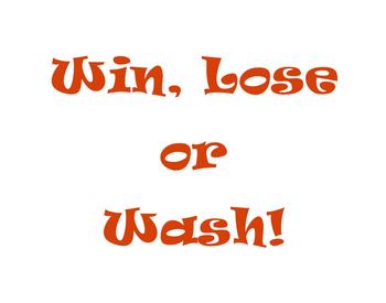 Win, Lose or Wash! game name