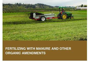 Cover image of "Fertilizing with Manure and Other Organic Amendments"